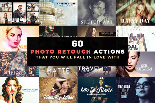60 Professional Photo Retouch Actions