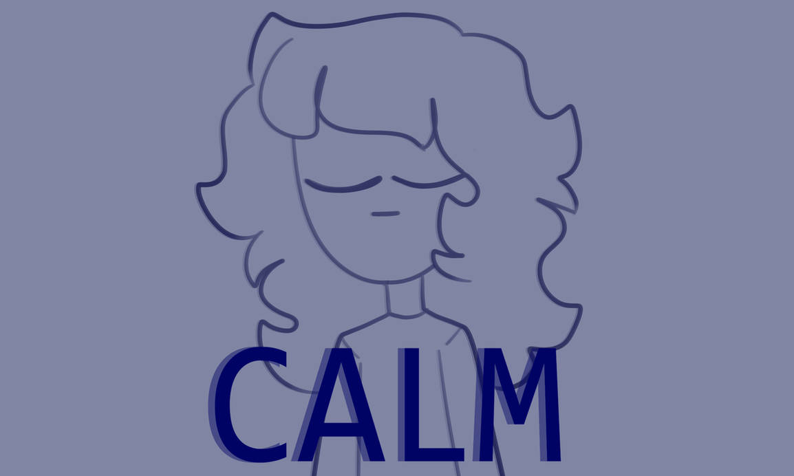 Calm Meme By VanillaPaint On DeviantArt