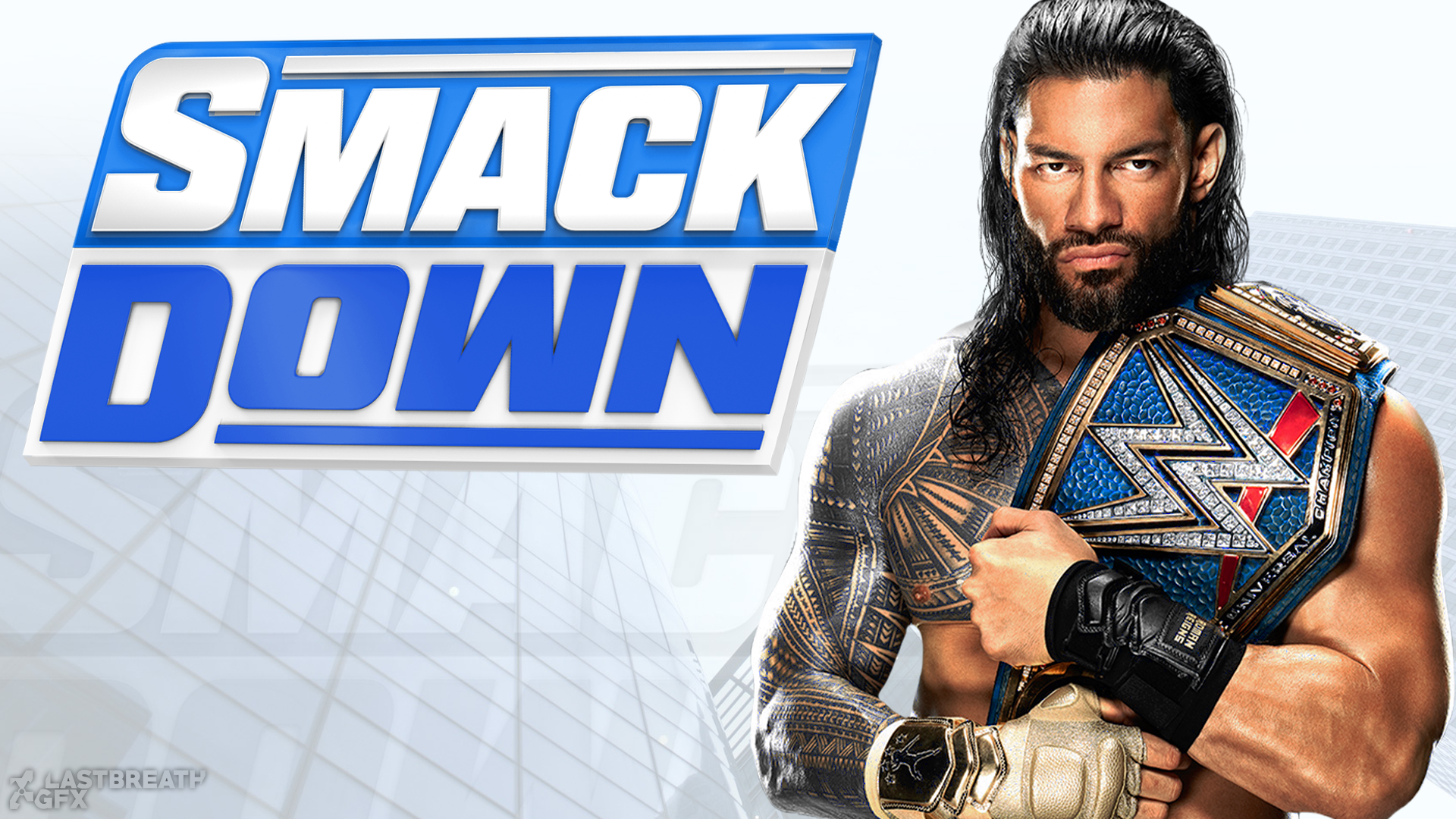 WWE SmackDown Roman Reigns Wallpaper 2021 by LastBreathGFX on DeviantArt