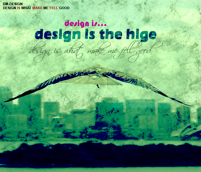 Design Is...The High