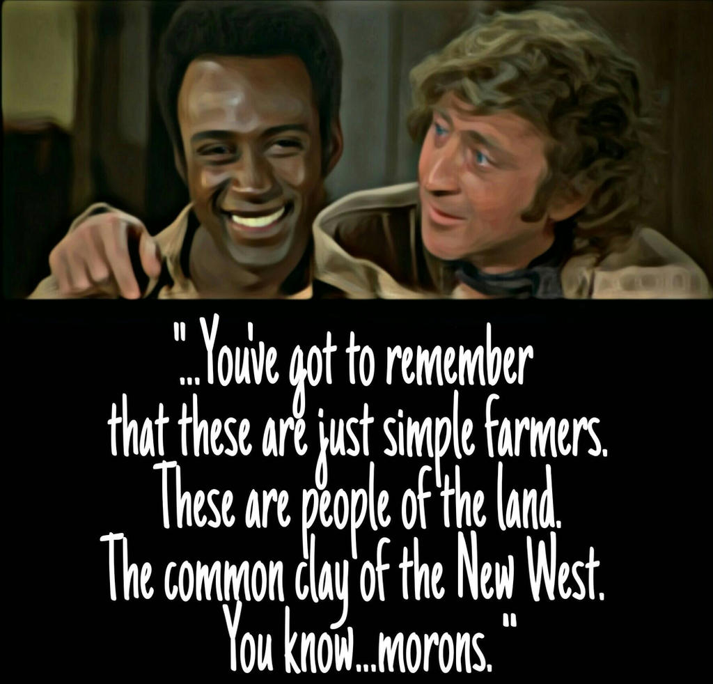 Blazing Saddles Quote