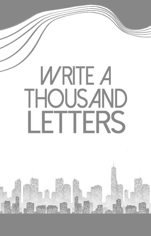 Write a thousand Letters