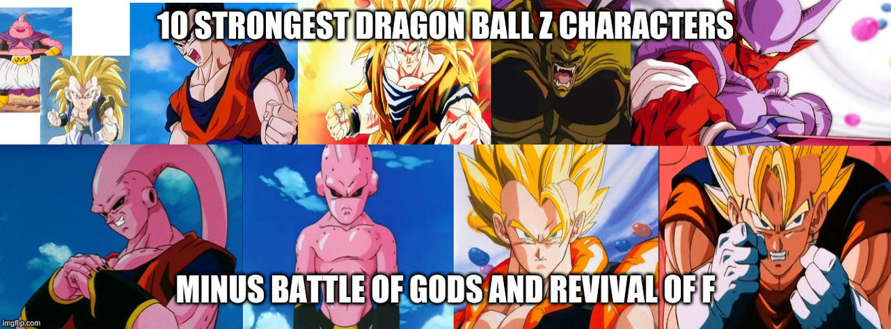 Top 10 Strongest Dragon Ball Characters 