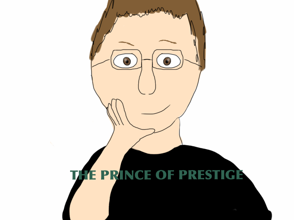 The PrinceofPrestige