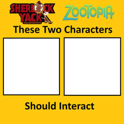 SY and Zootopia Characters Should Interact