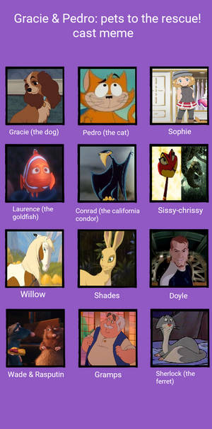 Lady and Streaky Pets to the Rescue Cast Meme