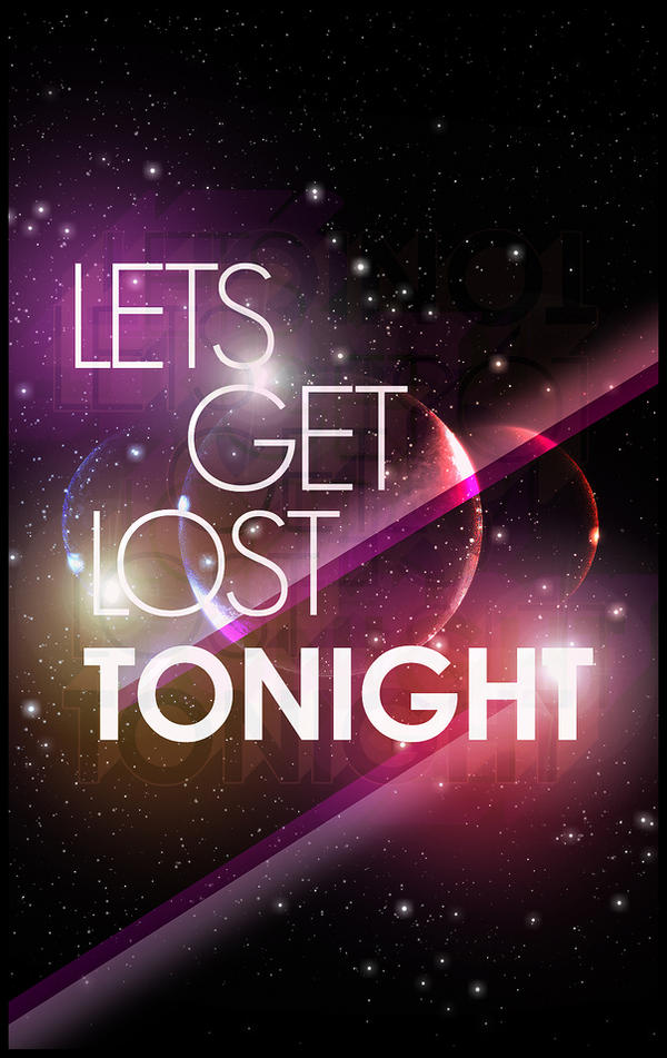 Lets get Lost tonight