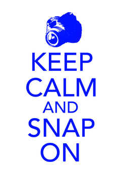 Keep Calm and Snap On - White Blue Text