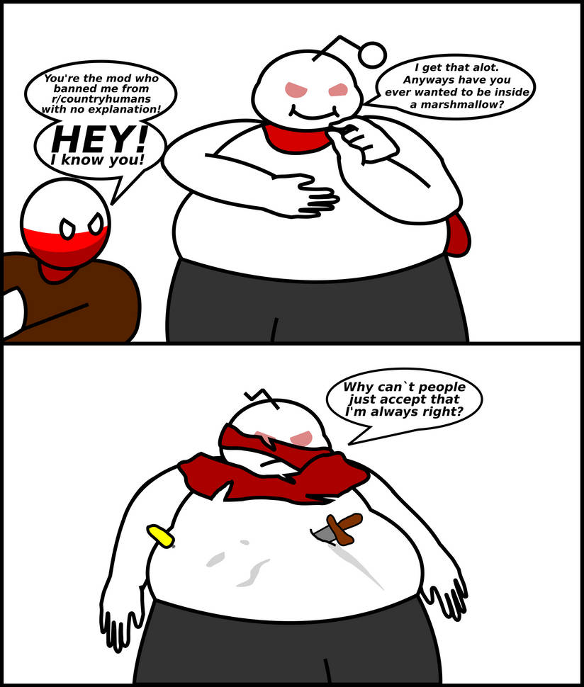 Fat Reddit Mod Reddit Mod interaction by WhoJustFatposted on DeviantArt