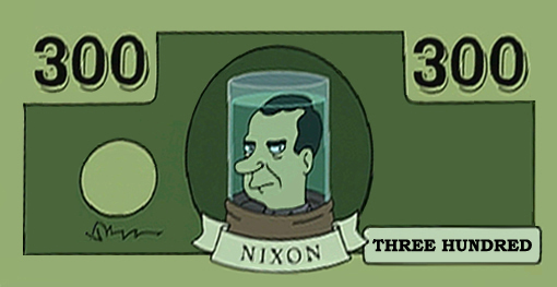 Nixon on the 300 Dollar Bill