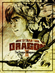 How to Train Your Dragon: The Dragon Whisperer