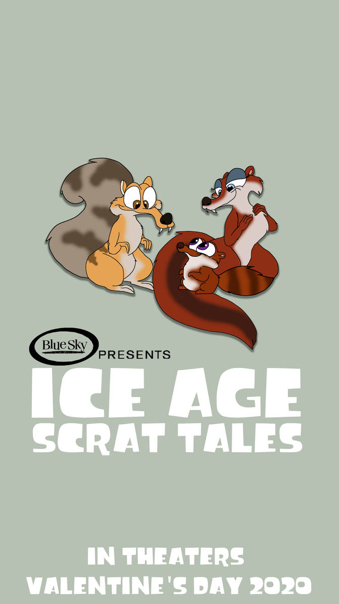Ice Age Scrat Tales 2020 AU By BradPat360 On DeviantArt ice-age-scrat-tales-2020-au-by-bradpat360-on-deviantart