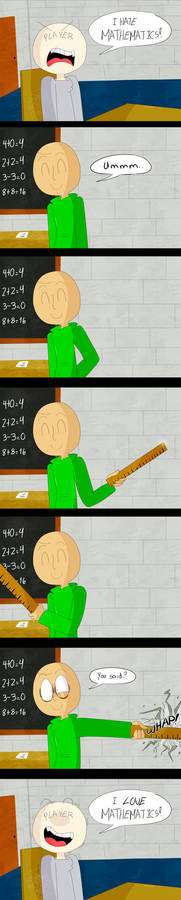 EVERYONE LOVES MATH THANKS TO BALDI !!