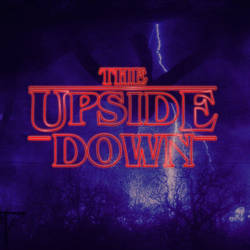 The Upside Down