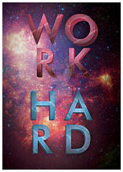 Work Hard