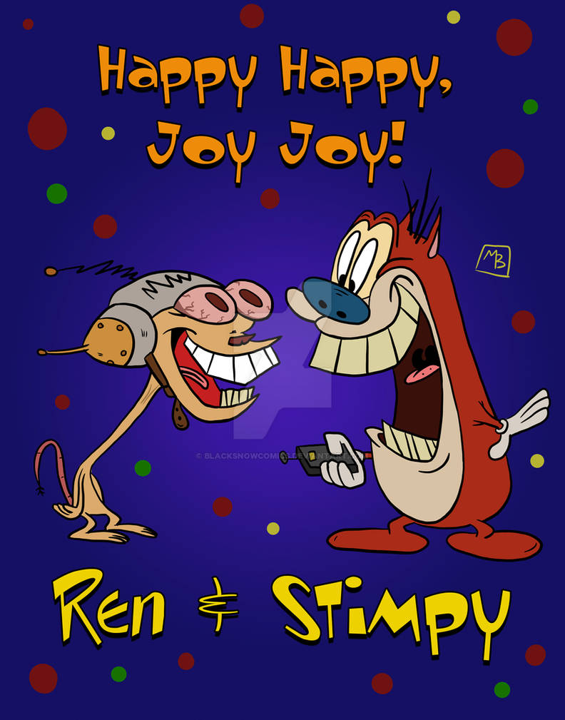 Ren And Stimpy Happy Happy Joy Joy By BlackSnowComics On DeviantArt ren-and-stimpy-happy-happy-joy-joy-by-blacksnowcomics-on-deviantart
