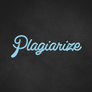 Plagiarize