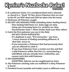 Nuzlocke White: My Rules