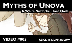 Nuzlocke White: Video 005