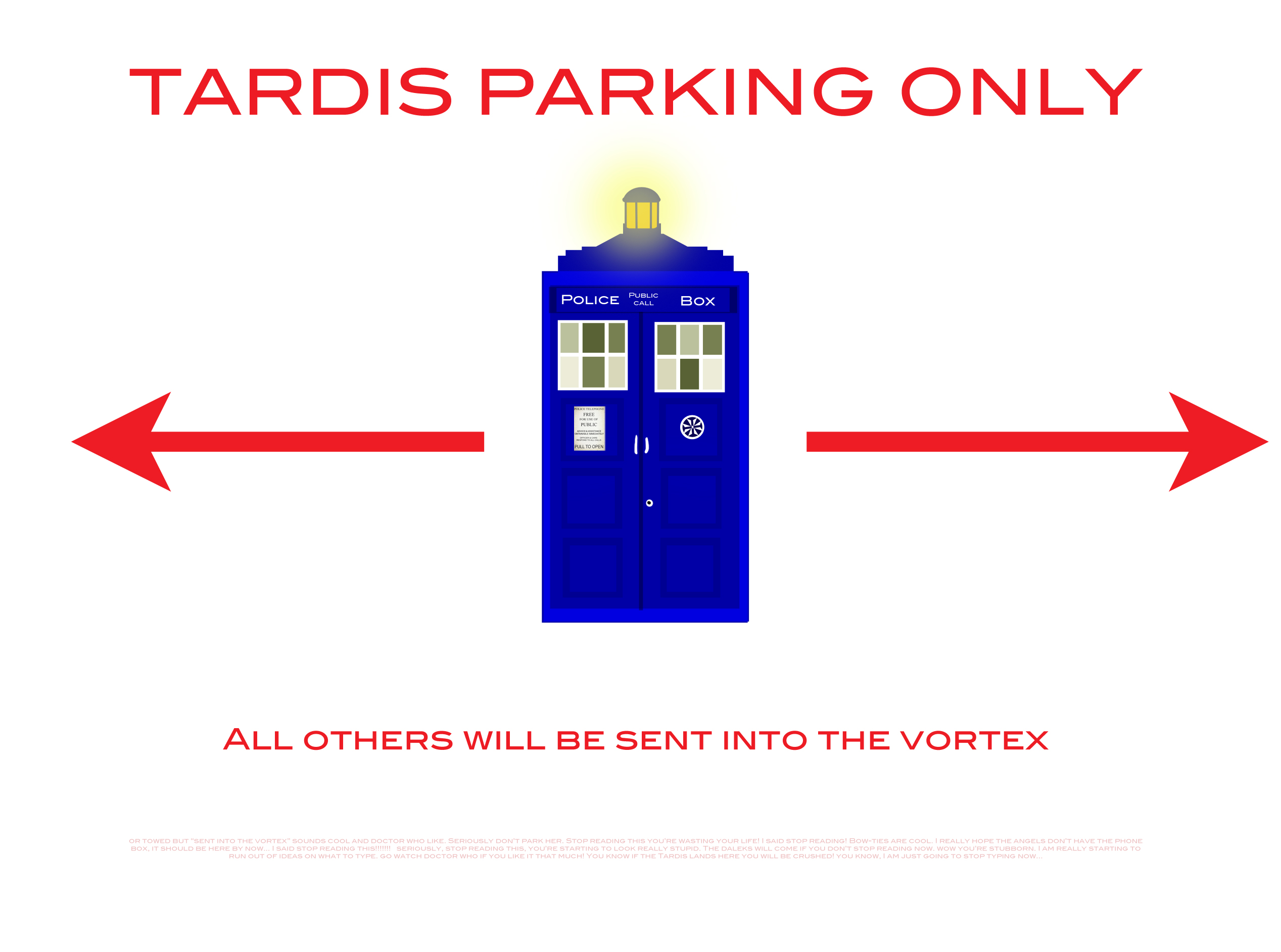 TARDIS Parking Only