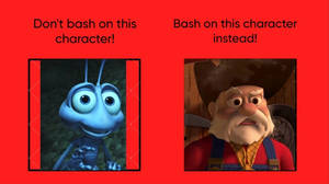 Don't Bash On Flik Bash On Stinky Pete Instead