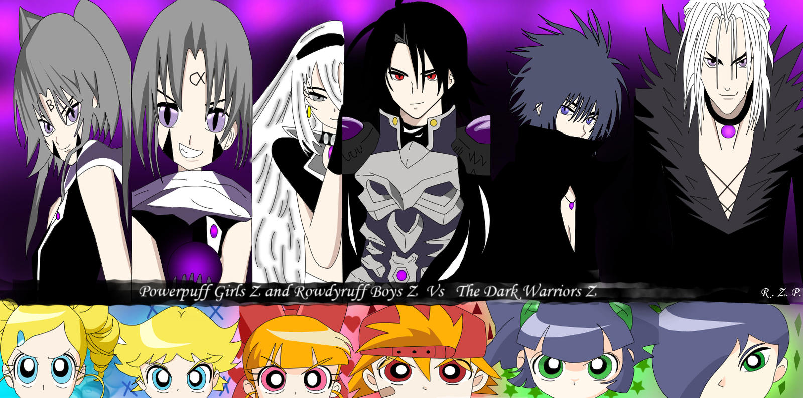 Ppgz Rrbz PPGZ and RRBZ Vs The Dark Warriors Z by Reizeropein on DeviantArt