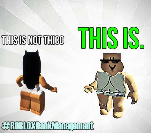 Roblox Memes By Robloxdankmanagement On Deviantart - memes de roblox
