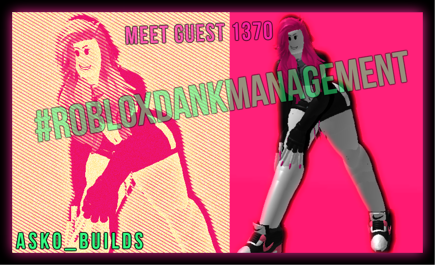 Roblox Meet Guest 1370 By Robloxdankmanagement On Deviantart - roblox guest access