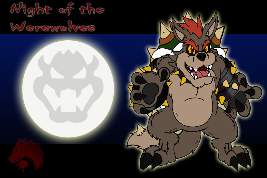 Night of the Werewolves Bowser by ChibiBrugarou on DeviantArt