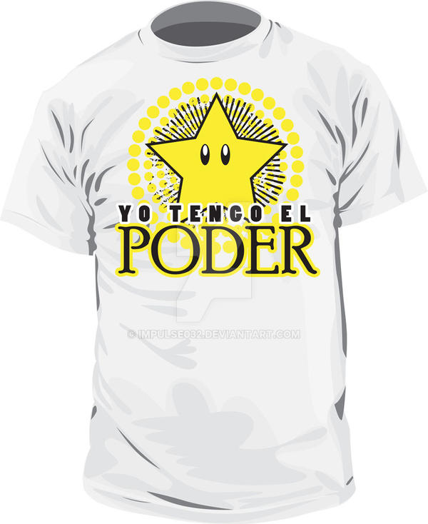 Yo Tengo El Poder 2 by Impulse032 on DeviantArt