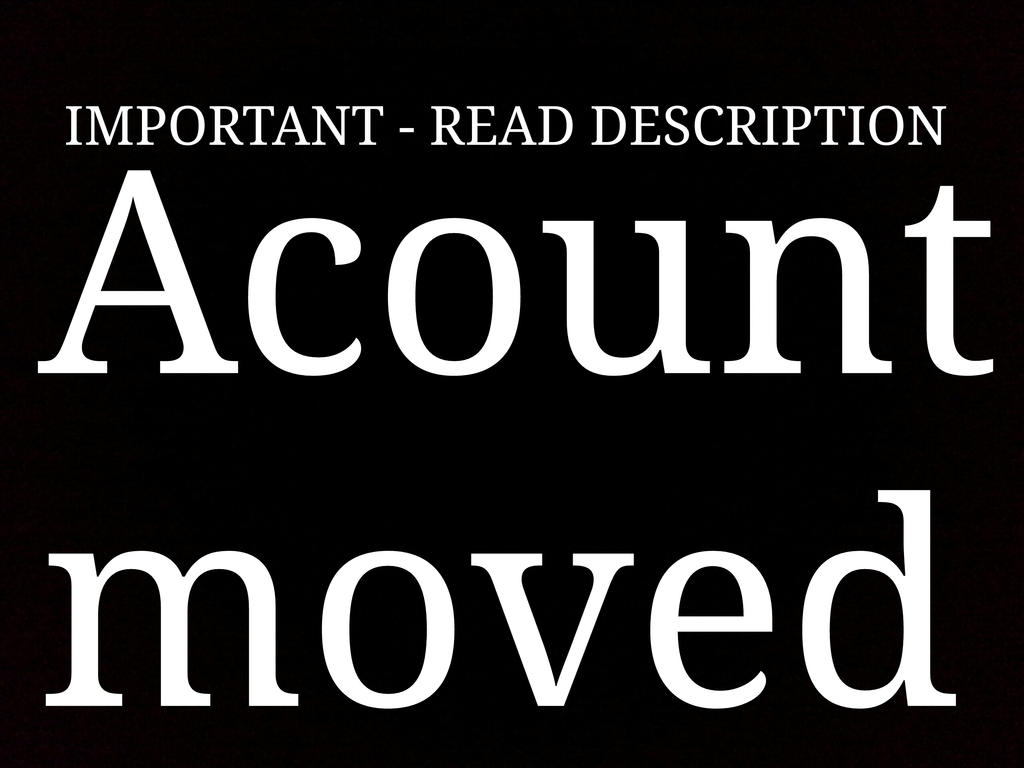 ACOUNT MOVED