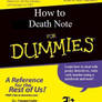 How to Death Note for Dummies