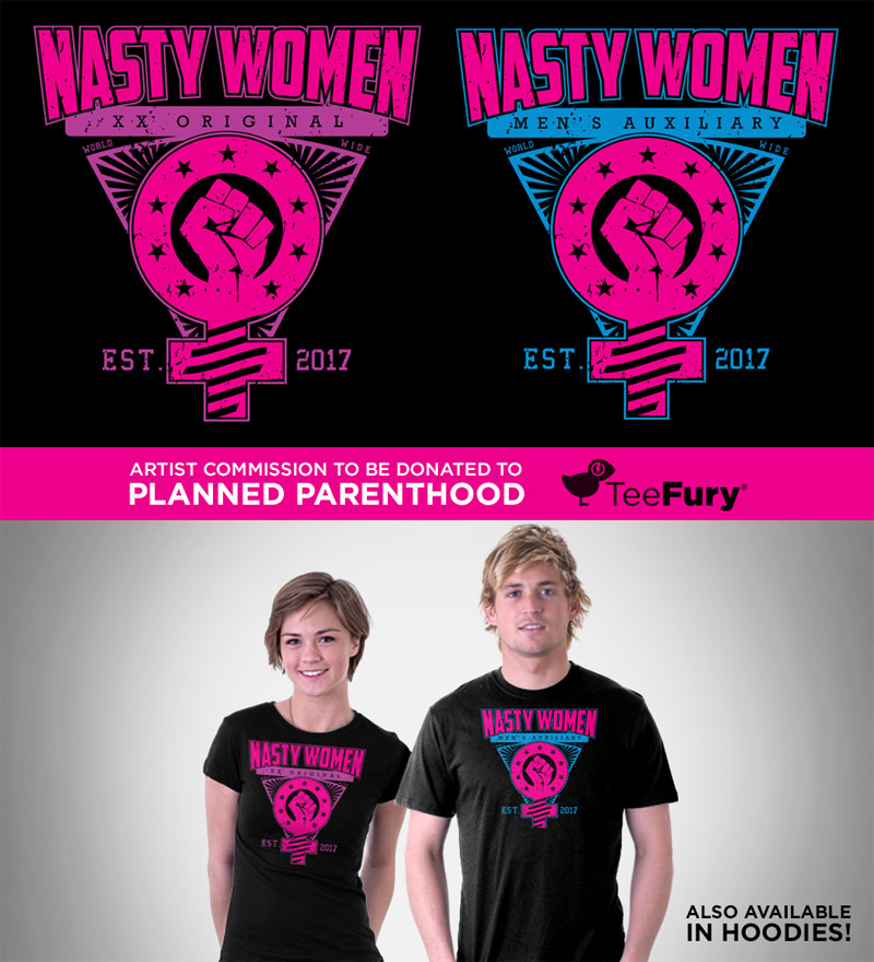 Nasty Women on TeeFury