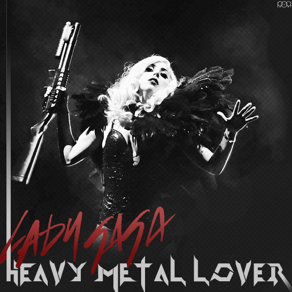 Lady Gaga Heavy Metal lover. Heavy Metal lover перевод. TWOCOLORS Heavy Metal Love. T-Shirt Heavy Metal lover Lady Gaga. Metal lover перевод