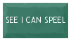 SEE I CAN SPEEL -A Stamp