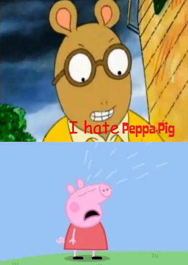 Arthur Hates Peppa Pig By Brandoncockburn On DeviantArt arthur-hates-peppa-pig-by-brandoncockburn-on-deviantart