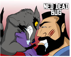 Ned Dead Bug the Coon Hunter