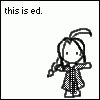 This is ed