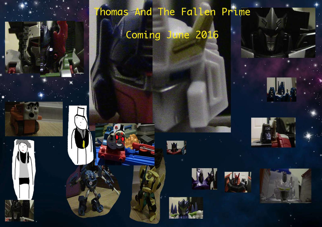 Thomas And The Fallen Prime Poster by BrandonOptimus55 on DeviantArt