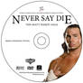 Never Say Die- MHV.1 DVD Label