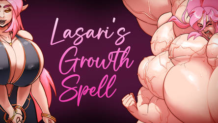 Lasari's Growth Spell