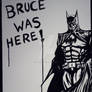 Bruce Was Here