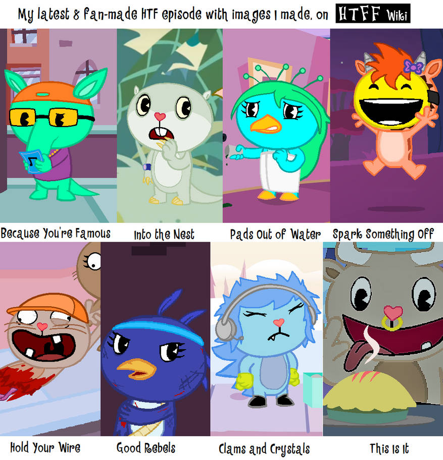 My latest 8 fan made HTFF Wiki episodes by BlueHydroH2 on DeviantArt