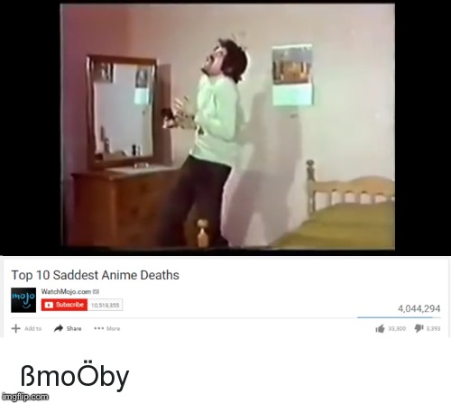 Top 10 Saddest anime deaths meme. by Wcher999 on DeviantArt Top 10 Saddest anime deaths meme. by Wcher999 on DeviantArt