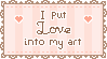 I Put Love Into My Art Stamp by StampMakerLKJ