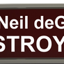 Neil deGrasse Tyson Name Plate2