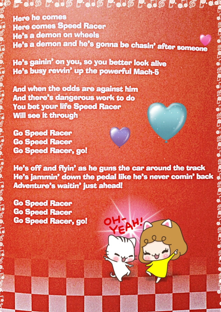 Lyrics to Speed Racer Theme Song! by LadyElvis on DeviantArt