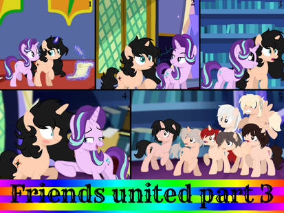 Friends united part 3