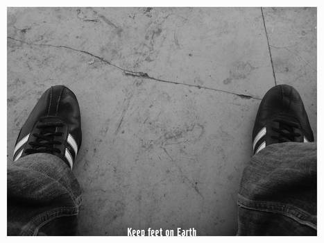 Keep Feets On Earth