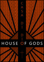 Casa di dio - House of gods